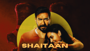 Shaitaan Movie